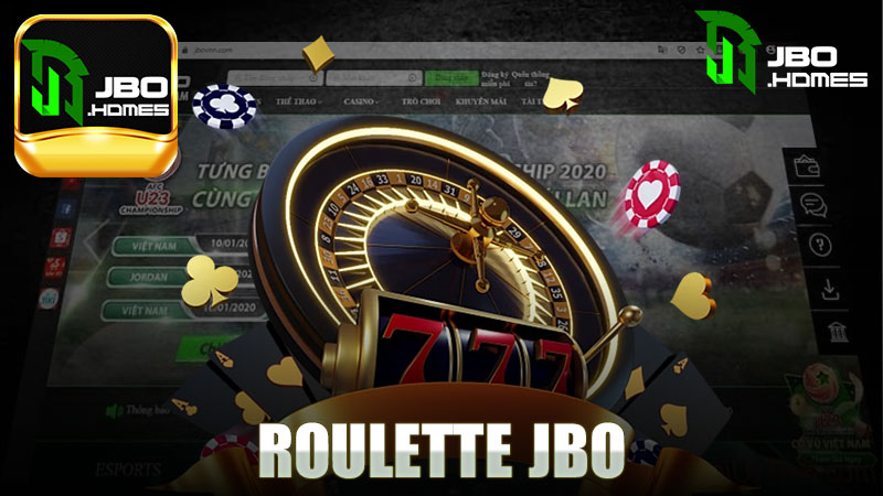 Khám Phá Thế Giới Đầy Hấp Dẫn Của Roulette Nhà Cái JBO